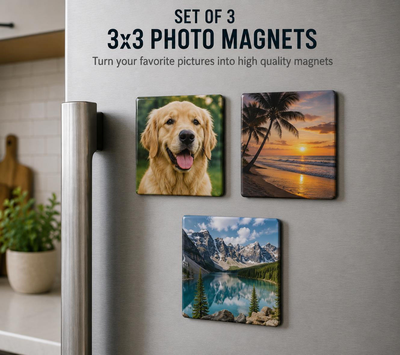 Three Custom Magnets 3 x 3 Inches